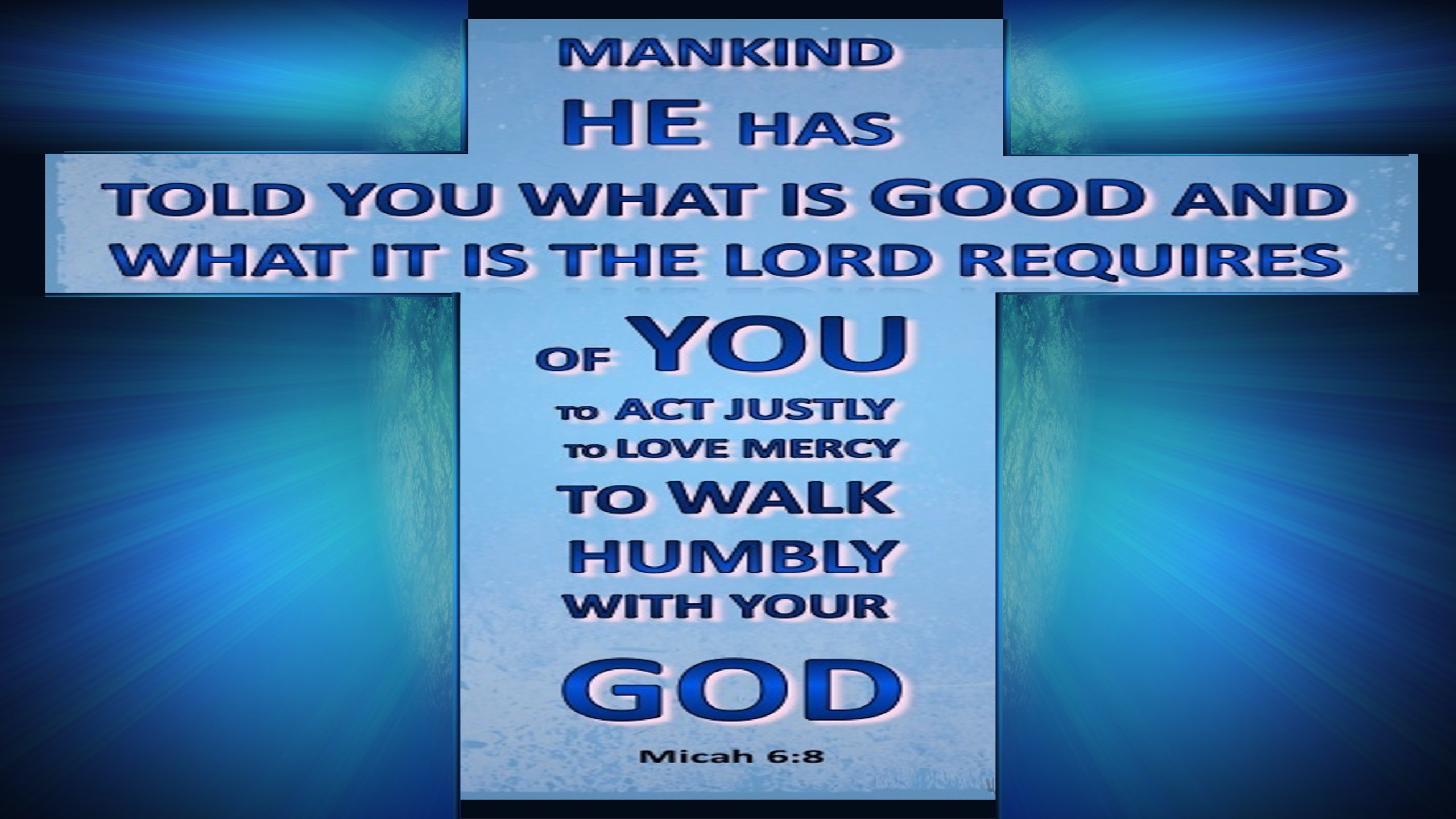 Micah 6:8 What God Requires (blue)